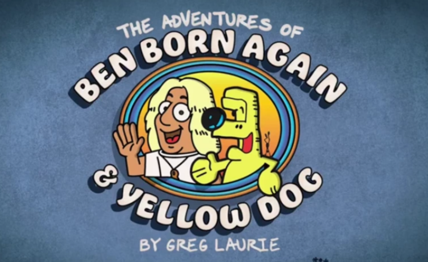 Ben Born Again & Yellow Dog