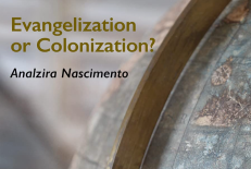 Evangelization or Colonization?
