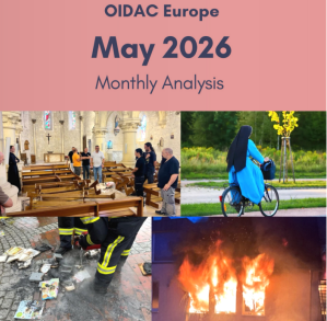 Arson attacks were among anti-Christian hates crimes in May in Europe, according to the Observatory on Intolerance and Discrimination against Christians in Europe.