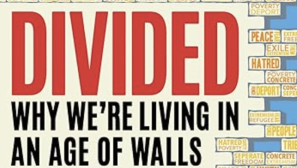 [Book review] Divided: why we’re living in an age of walls