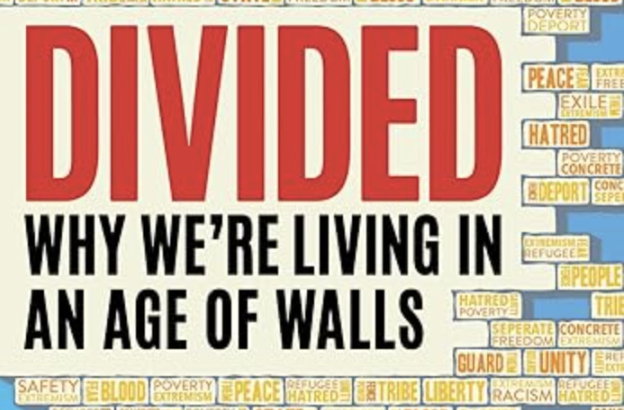 [Book review] Divided: why we’re living in an age of walls