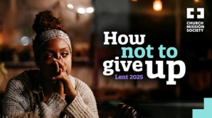 Church Mission Society's free Lent devotional series focused on hope