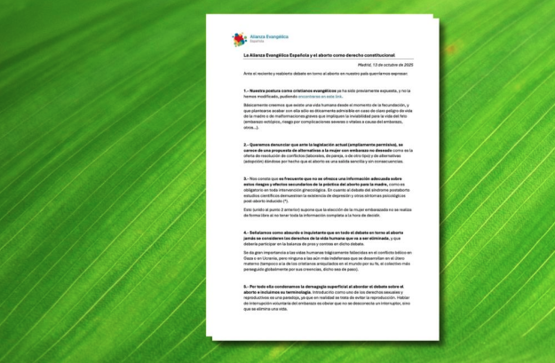 The Spanish Evangelical Alliance opposes the inclusion of abortion as a constitutional right