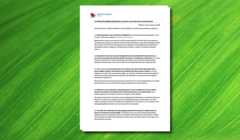 The Spanish Evangelical Alliance opposes the inclusion of abortion as a constitutional right