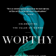 [Book review] Worthy: Celebrating the Value of Women