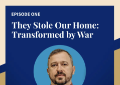 'They Stole Our Home': First episode of Faith Without Frontiers podcast explores faith, loss and resilience amid Ukraine war