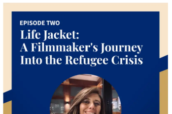 Faith Without Frontiers podcast explores refugee crisis through award-winning documentary 'Life Jacket'