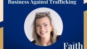Economic solutions to human trafficking: How businesses can help survivors rebuild their lives